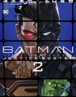 Batman: Justice Buster