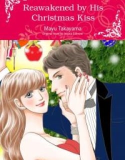 Reawakened by His Christmas Kiss