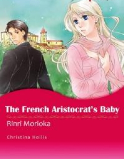 The French Aristocrat's Baby