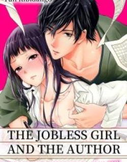 The Jobless Girl and the Author - A Room and Three Meals, Plus Sex