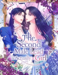 The Second Male Lead is Actually a Girl