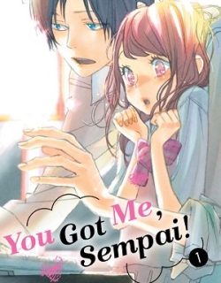 You Got Me, Sempai!